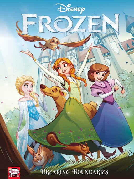 Title details for Disney Frozen: Breaking Boundaries by Disney Book Group, LLC - Wait list